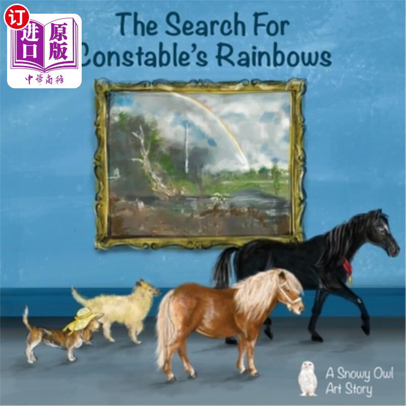 海外直订The Search For Constable's Rainbows 寻找警员的彩虹