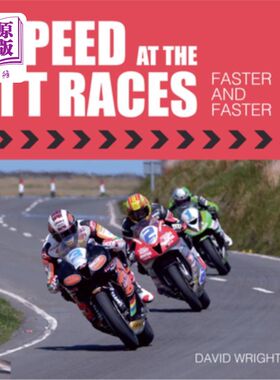 海外直订Speed at the Tt Races: Faster and Faster Tt比赛的速度:越来越快