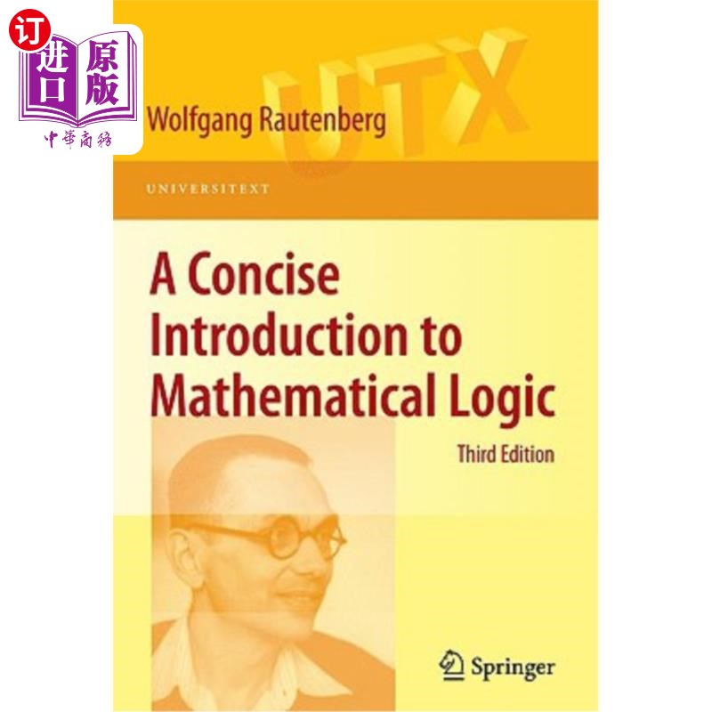 海外直订A Concise Introduction to Mathematical Logic 数学逻辑概论