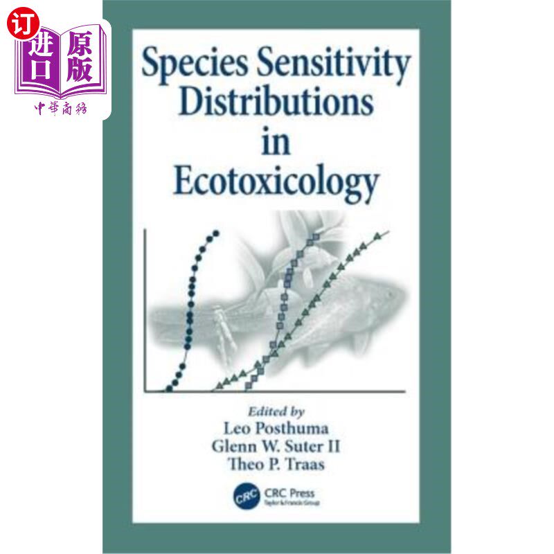 海外直订Species Sensitivity Distributions in Ecotoxicology 生态毒理学中的物种敏感性分布