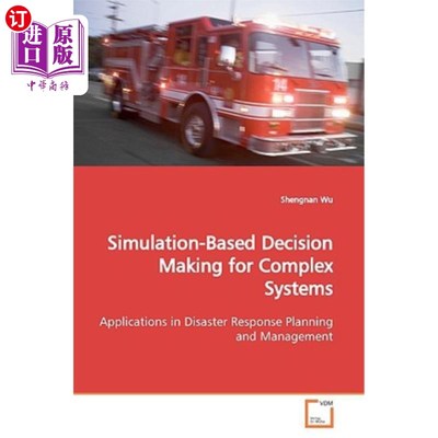 海外直订Simulation-Based Decision Making for Complex Systems 基于仿真的复杂系统决策