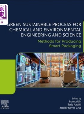 海外直订Green Sustainable Process for Chemical and Environmental Engineering and Science 化学与环境工程与科学的绿色