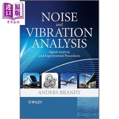 现货 噪声和振动分析 信号分析与实验程序 Noise And Vibration Analysis 英文原版 Anders Brandt【中商原版】Wiley