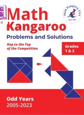 海外直订Math Kangaroo Problems and Solutions - Grades 1 & 2 - Odd Years 数学袋鼠的问题和解决方案-一年级和二年级-奇