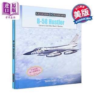 预售 Convairs Bomber Cold War 冷战2马赫轰炸机 Doyle 中商原版 康威尔 英文原版 Hustler Mach David 58盗贼