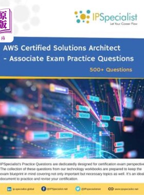 海外直订Aws Certified Solutions Architect - Associate Exam Practice Questions: 500+ Ques Aws认证解决方案架构师-助理