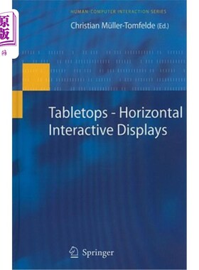 海外直订Tabletops--Horizontal Interactive Displays 桌面——水平交互显示