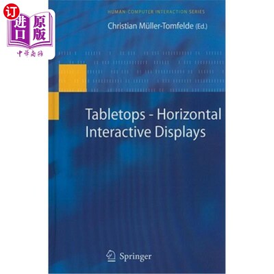 海外直订Tabletops--Horizontal Interactive Displays 桌面——水平交互显示
