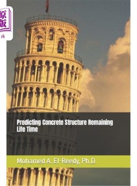 海外直订Predicting Concrete Structure Remaining Life Time 混凝土结构剩余寿命预测