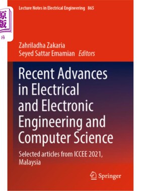 海外直订Recent Advances in Electrical and Electronic Engineering and Computer Science: S 电气和电子工程和计算机科学