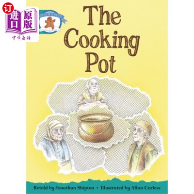 海外直订Literacy Edition Storyworlds Stage 6, Once Upon A Time World, The Cooking Pot 识字版故事世界第6阶段，从前的