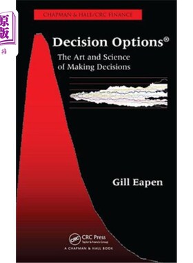 海外直订Decision Options: The Art and Science of Making Decisions 决策选择：决策的艺术与科学