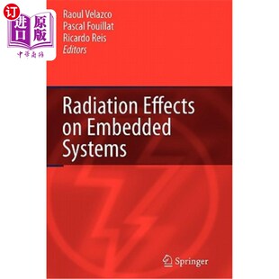 Effects Embedded 系统 海外直订Radiation 嵌入式 辐射效应 Systems