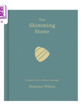海外直订The Skimming Stone: A Short Story about Courage 略读石头：关于勇气的短篇故事