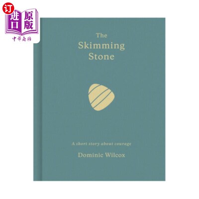 海外直订The Skimming Stone: A Short Story about Courage 略读石头：关于勇气的短篇故事
