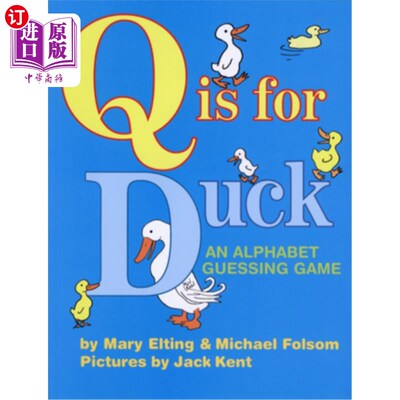 海外直订Q Is for Duck: An Alphabet Guessing Game Q代表鸭子：猜字母游戏