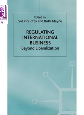 海外直订Regulating International Business: Beyond Liberalization 规范国际商业:超越自由化