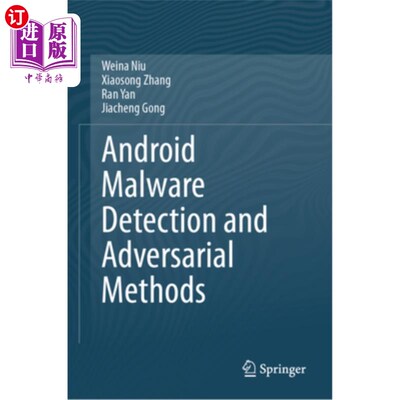 海外直订Android Malware Detection and Adversarial Methods Android恶意软件检测和对抗方法