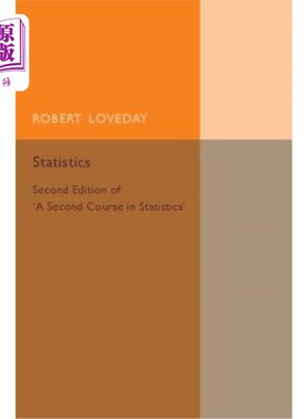海外直订Statistics: Volume 2: Second Edition of 'a Second Course in Statistics' 统计学：第二卷：《统计学第二课程》第二版
