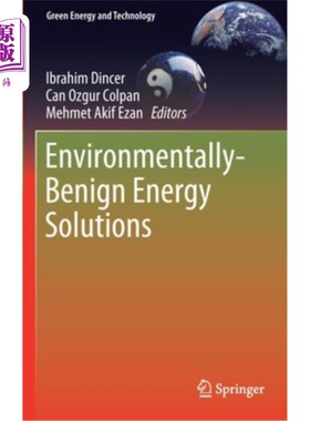 海外直订Environmentally-Benign Energy Solutions 环保能源解决方案
