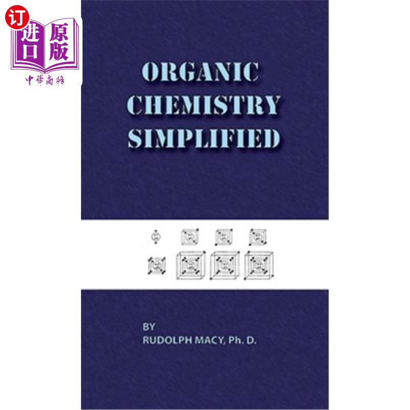 海外直订Organic Chemistry Simplified 3rd Edition