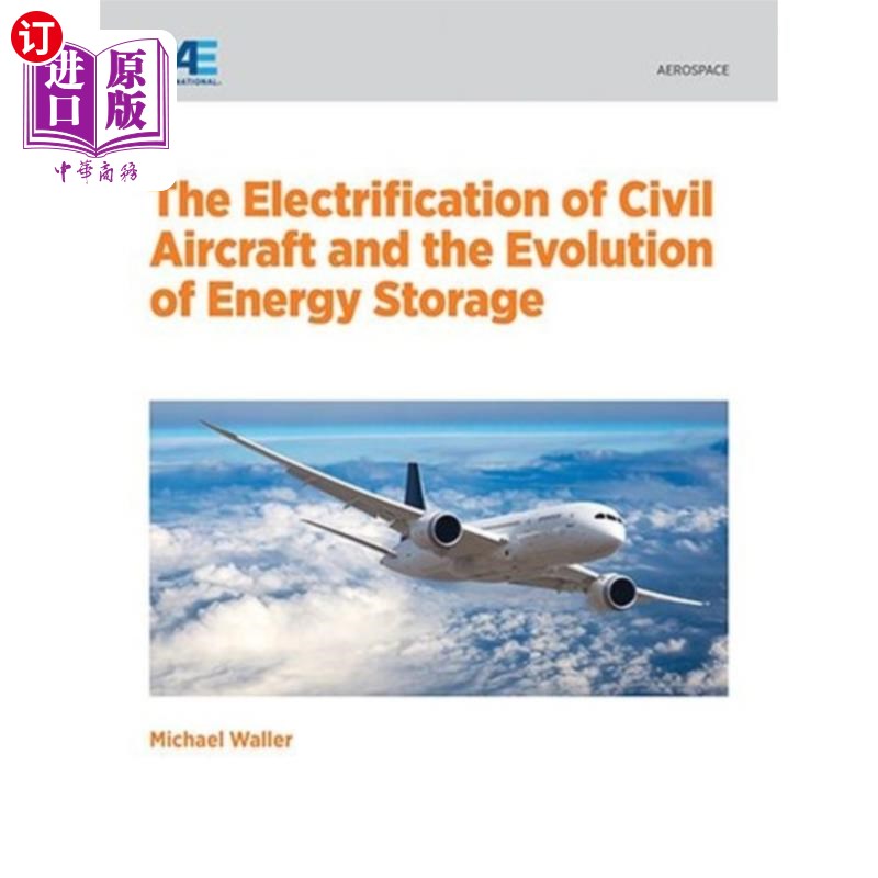 海外直订Electrification of Civil Aircraft and the Evolut...民用飞机电气化与储能技术的发展-封面