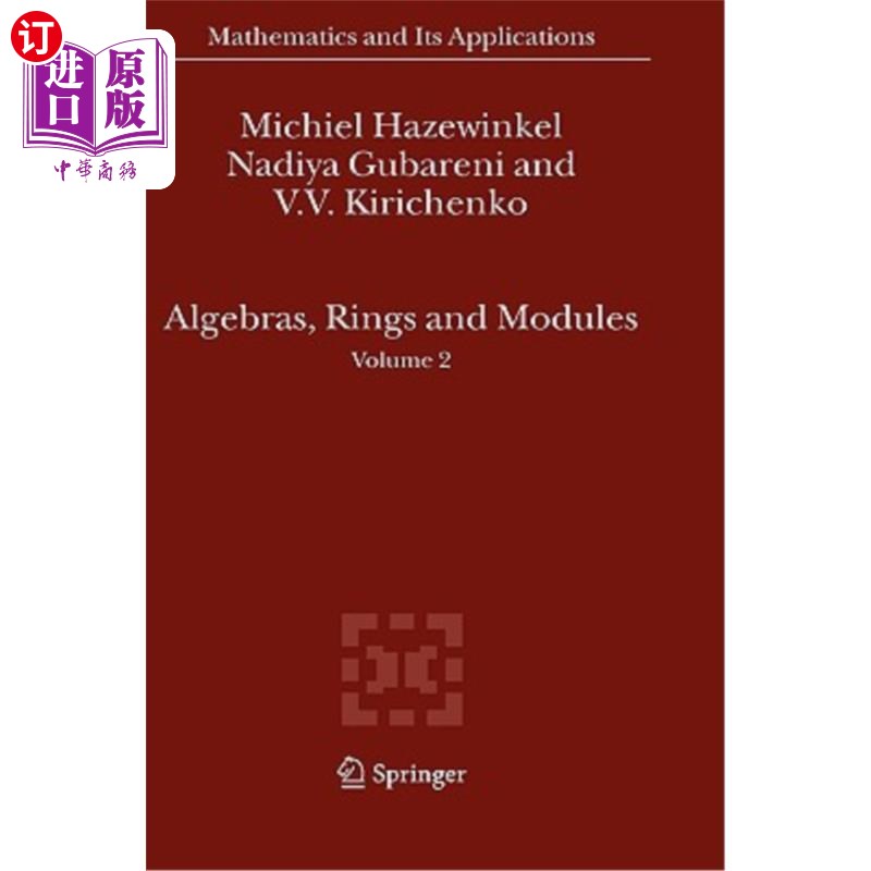 海外直订Algebras, Rings and Modules: Volume 2 代数、环和模:第2卷