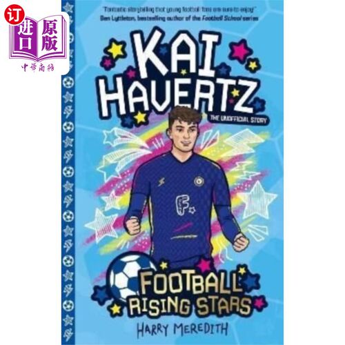海外直订Football Rising Stars: Kai Havertz 足球新星:凯·哈弗茨