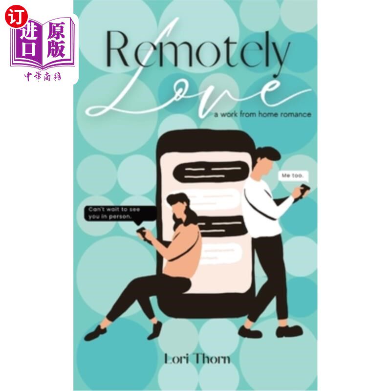 海外直订Remotely Love: A work from home romance 远程恋爱:在家工作的浪漫