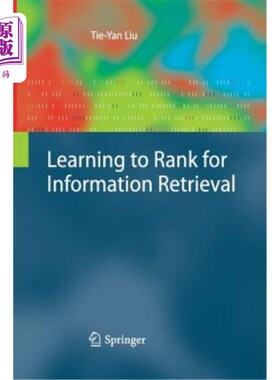 海外直订Learning to Rank for Information Retrieval 学习信息检索排名