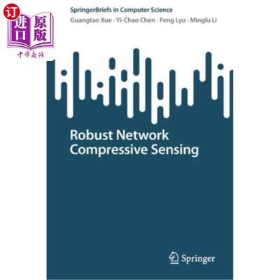 海外直订Robust Network Compressive Sensing 鲁棒压缩感知