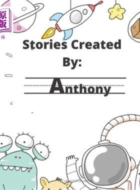 海外直订Stories Created By: Anthony 作者:安东尼