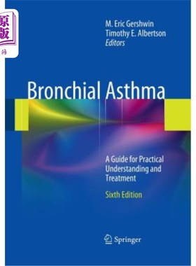 海外直订医药图书Bronchial Asthma: A Guide for Practical Understanding and Treatment 支气管哮喘的临床认识与治疗指南