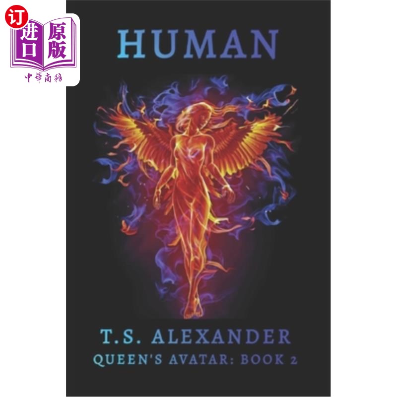 海外直订Human: Queen's Avatar: Book 2 人类:女王的化身:第二本书