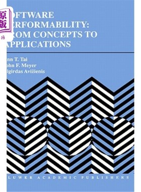 海外直订Software Performability: From Concepts to Applications 软件可执行性：从概念到应用