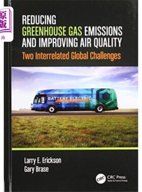海外直订Reducing Greenhouse Gas Emissions and Improving ...