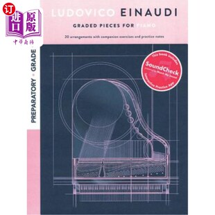 海外直订Ludovico Einaudi - Graded Pieces for Piano: Preparatory - Grade 2 卢多维科埃诺迪-钢琴分级作品：预科-二年级