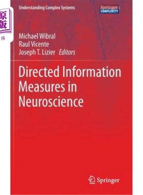 海外直订Directed Information Measures in Neuroscience 神经科学中的定向信息测量