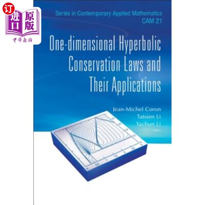 海外直订One-Dimensional Hyperbolic Conservation Laws and Their Applications 一维双曲守恒定律及其应用