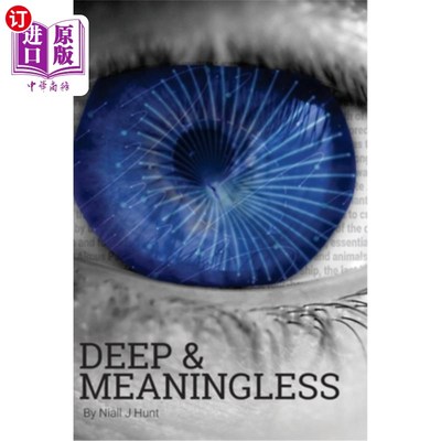 海外直订Deep & Meaningless 深沉而无意义