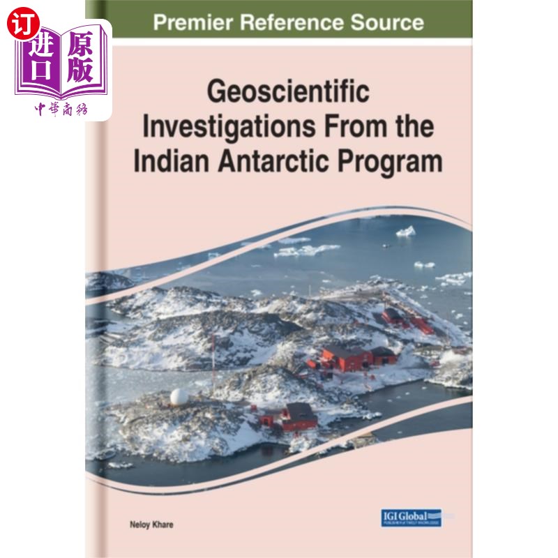 海外直订Geoscientific Investigations From the Indian Ant... 来自印度南极计划的地球科学调查