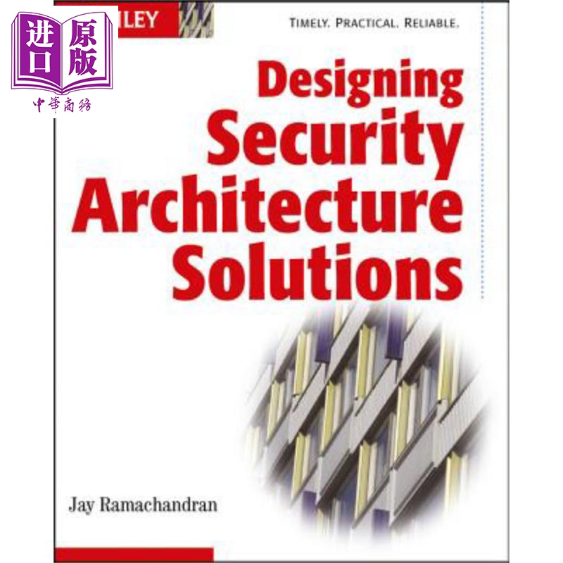 现货 设计安全体系结构解决方案 Designing Security Architecture Solutions 英文原版 Jay Ramachandran 【中商原版】wiley
