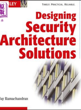 现货 设计安全体系结构解决方案 Designing Security Architecture Solutions 英文原版 Jay Ramachandran 【中商原版】wiley