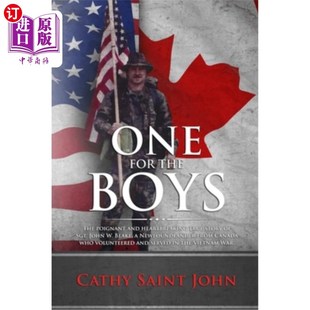 海外直订One For The Boys: The Poignant and Heartbreaking True Story of SGT. John W. Blak 一个男孩：辛酸和令人心碎的