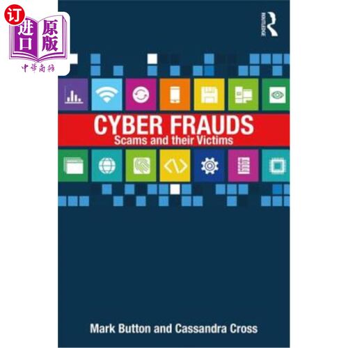 海外直订Cyber Frauds, Scams and their Victims 诈骗，诈骗和他们的受害者