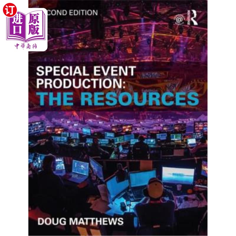 海外直订Special Event Production: The Resources: The Resources 特别活动制作:资源:资源