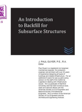 海外直订An Introduction to Backfill for Subsurface Structures 地下结构回填工程简介“，