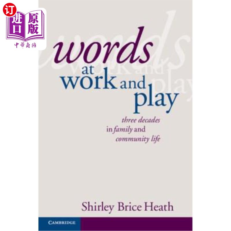 海外直订Words at Work and Play 文字在工作和娱乐:三十年的家庭和社区生活