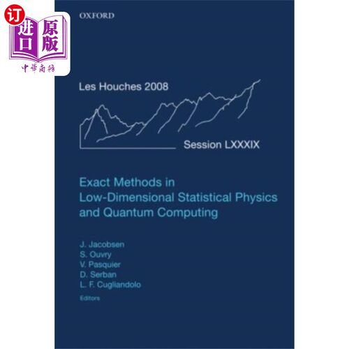 海外直订Exact Methods in Low-dimensional Statistical Phy... 低维统计物理与量子计算的精确方法