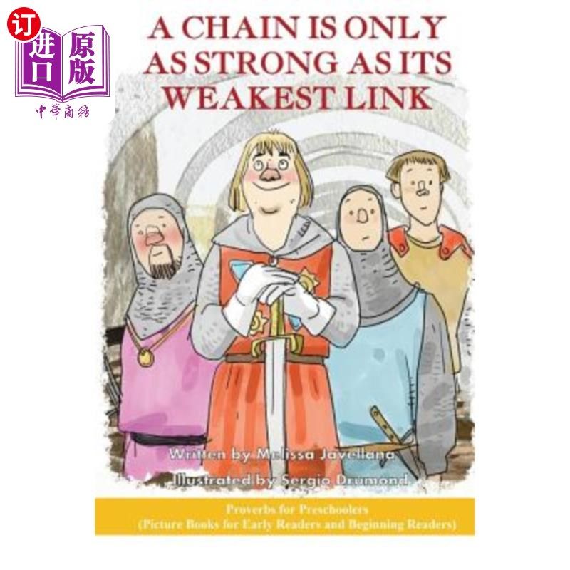 海外直订A Chain is only as Strong as its Weakest Link: Picture Books for Early Readers a 链条的坚固程度取决于它最薄